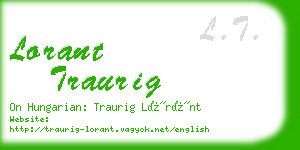 lorant traurig business card